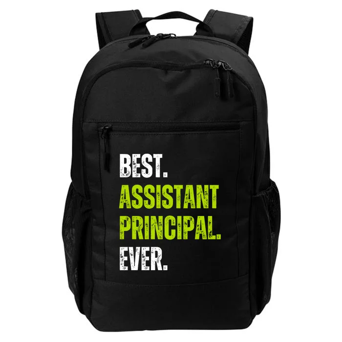 Best Assistant Principal Ever Funny Daily Commute Backpack