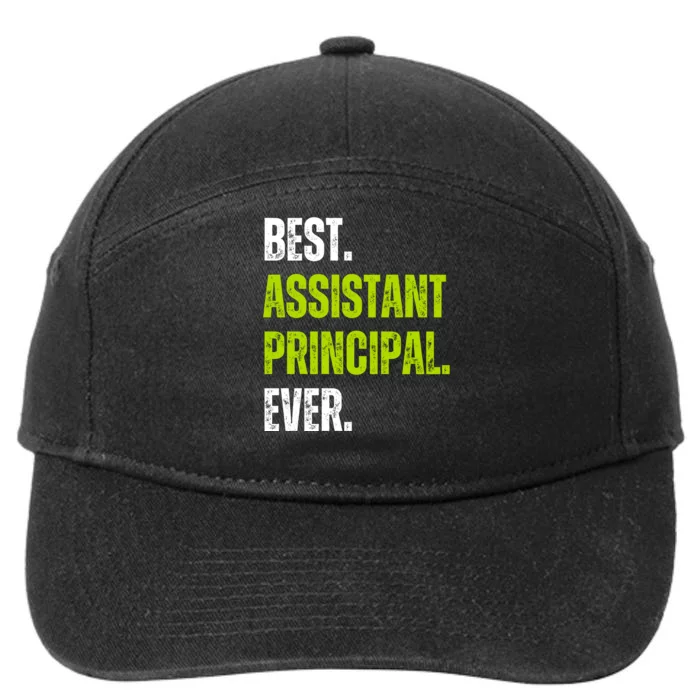 Best Assistant Principal Ever Funny 7-Panel Snapback Hat