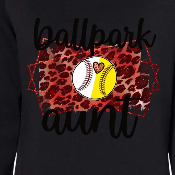 Ballpark Aunt Proud Baseball Softball Player Auntie Meaningful Gift Womens California Wash Sweatshirt