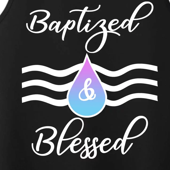 Baptized And Blessed Performance Tank