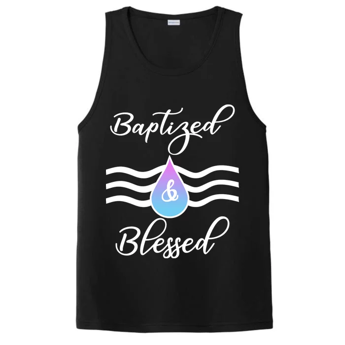 Baptized And Blessed Performance Tank