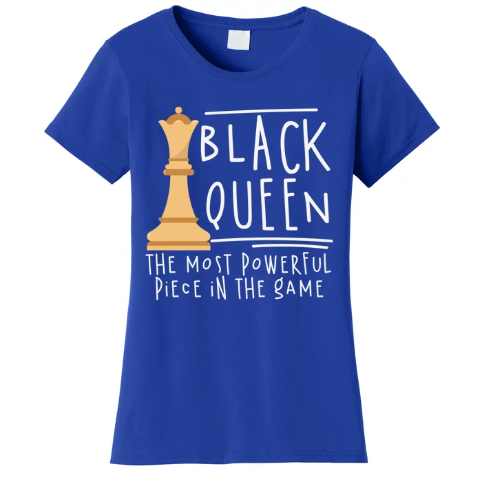 Black African Queen The Most Powerfull Piece Melanin Cool Gift Women's T-Shirt