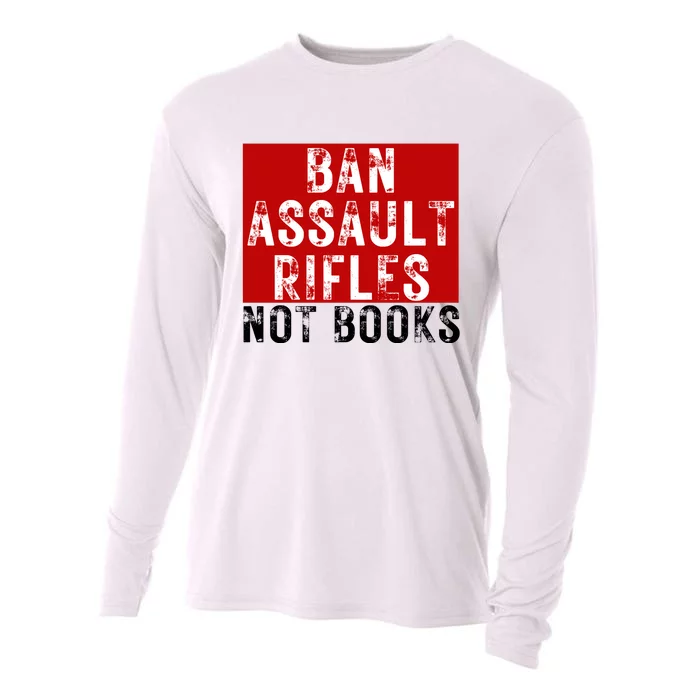 Ban Assault Rifles Not Books Cooling Performance Long Sleeve Crew