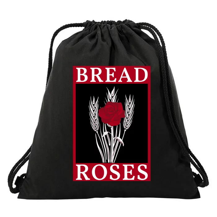 Bread And Roses Drawstring Bag