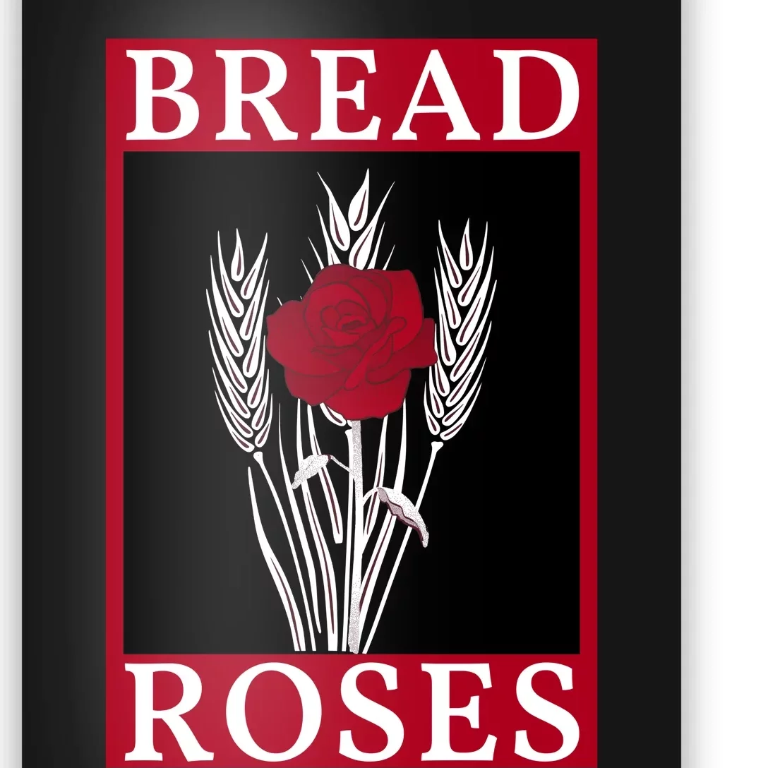 Bread And Roses Poster