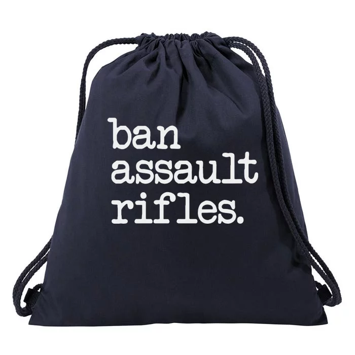 Ban Assault Rifles Drawstring Bag