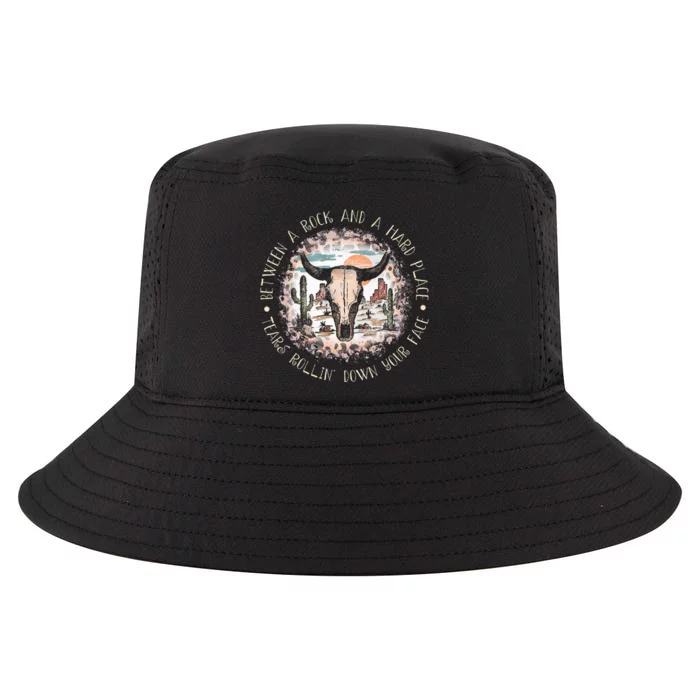 Between A Rock And A Hard Place Tears Rollin Down Sunshine Cool Comfort Performance Bucket Hat