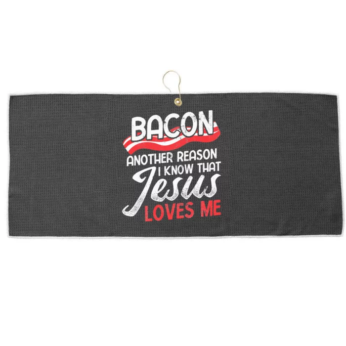 Bacon Another Reason I Know Christian Religious Jesus Large Microfiber Waffle Golf Towel