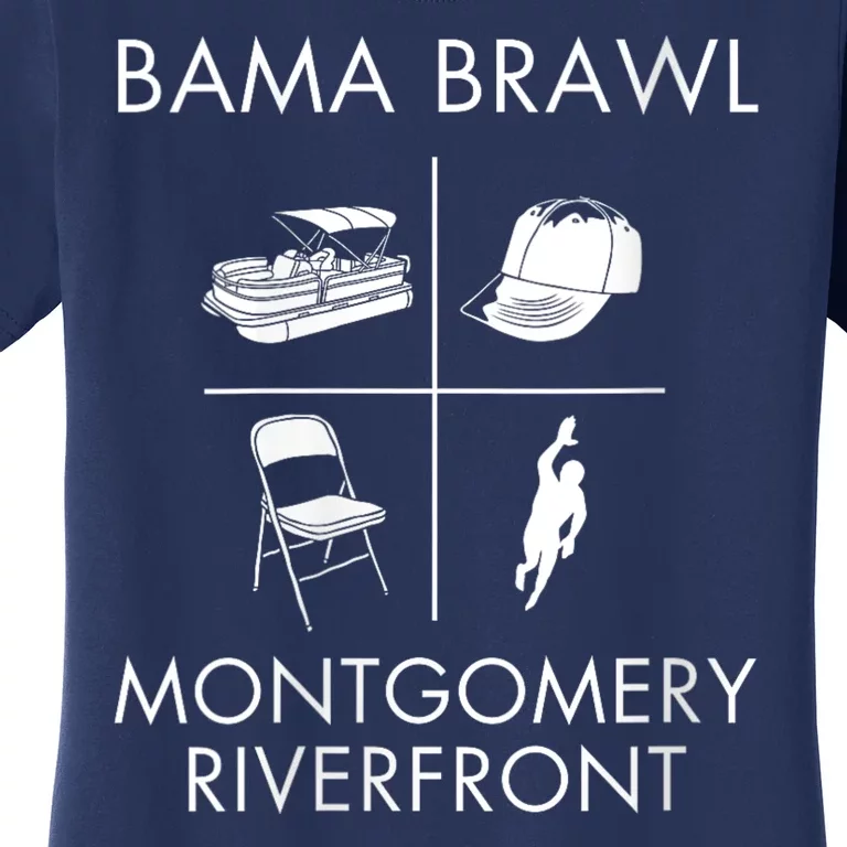 Brawl At Riverfront Park Montgomery Alabama Brawl Women's T-Shirt