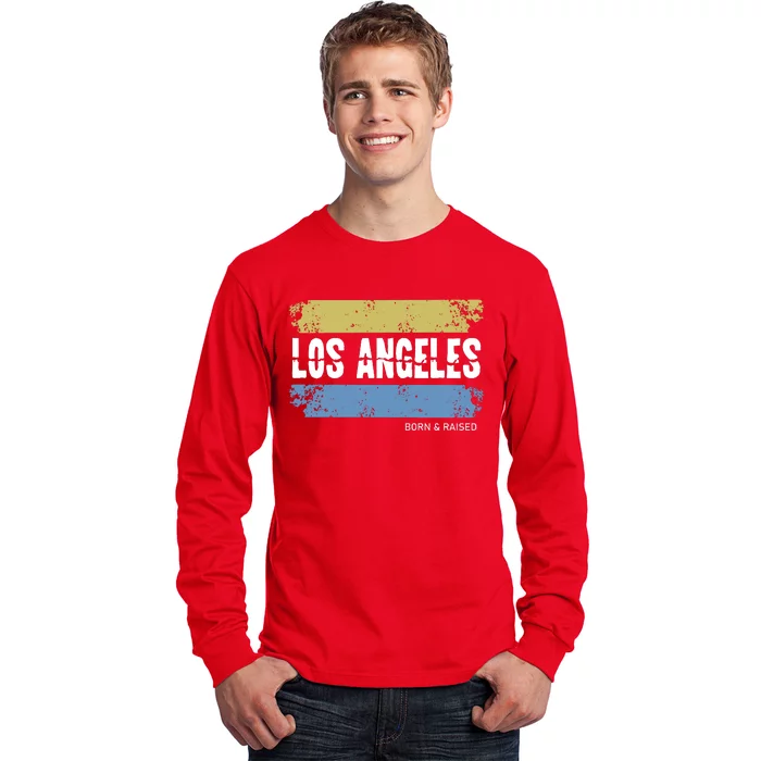 Born And Raised Los Angeles California Long Sleeve Shirt