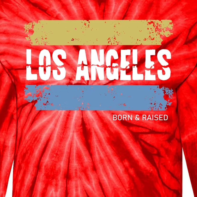 Born And Raised Los Angeles California Tie-Dye Long Sleeve Shirt