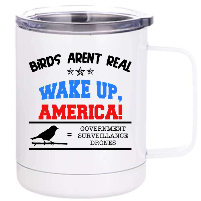 Birds Aren't Real Wake Up America Awareness Front & Back 12oz Stainless Steel Tumbler Cup