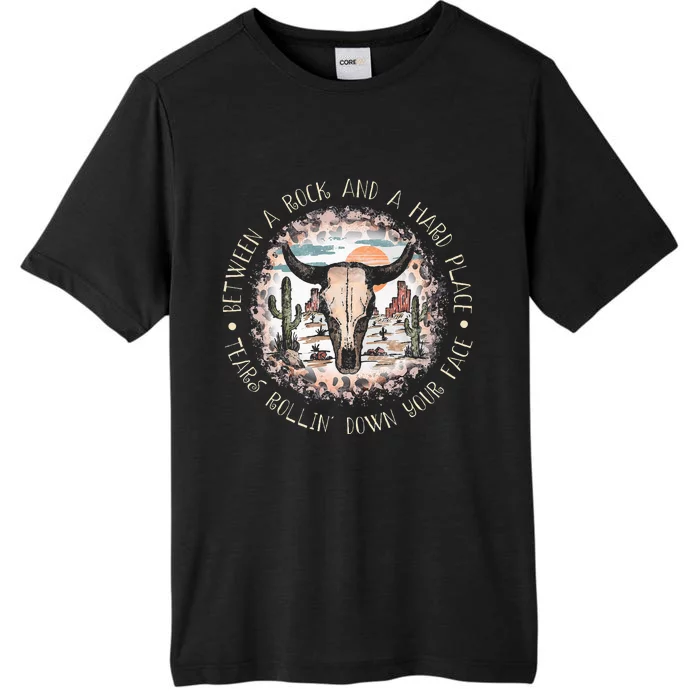 Between A Rock And A Hard Place Tears Rollin Down Sunshine ChromaSoft Performance T-Shirt