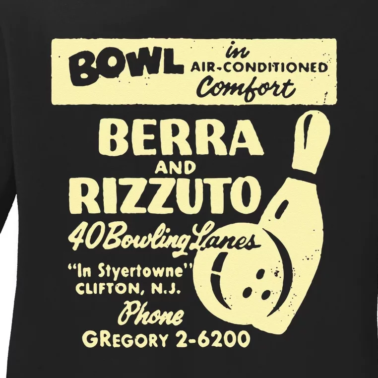 BERRA AND RIZZUTO BOWLING LANES Ladies Long Sleeve Shirt