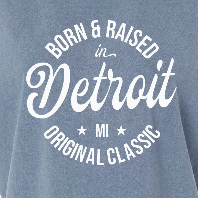 Born And Raised In Detroit Garment-Dyed Women's Muscle Tee