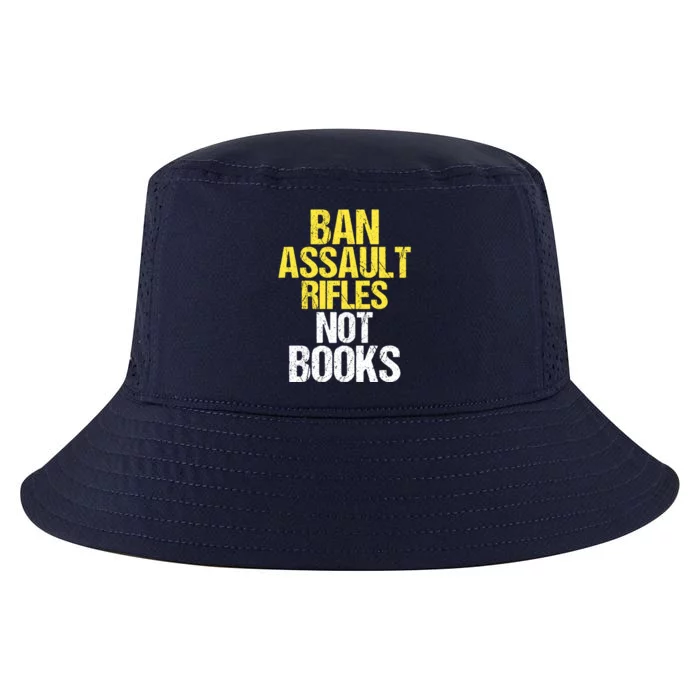 Ban Assault Rifles Not Books Cool Comfort Performance Bucket Hat