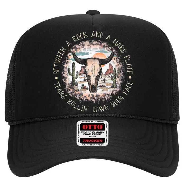 Between A Rock And A Hard Place Tears Rollin Down Sunshine High Crown Mesh Trucker Hat