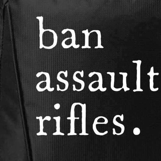 Ban Assault Rifles City Backpack