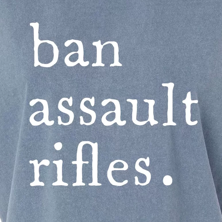 Ban Assault Rifles Garment-Dyed Women's Muscle Tee