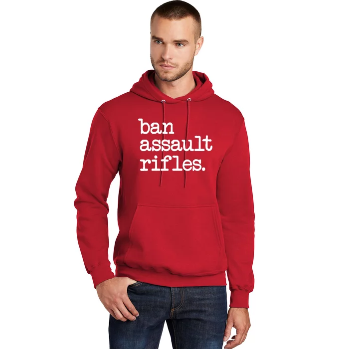 Ban Assault Rifles Hoodie