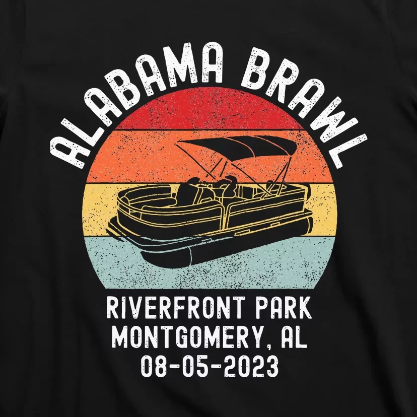 Brawl At Riverfront Park Montgomery Alabama Brawl T-Shirt