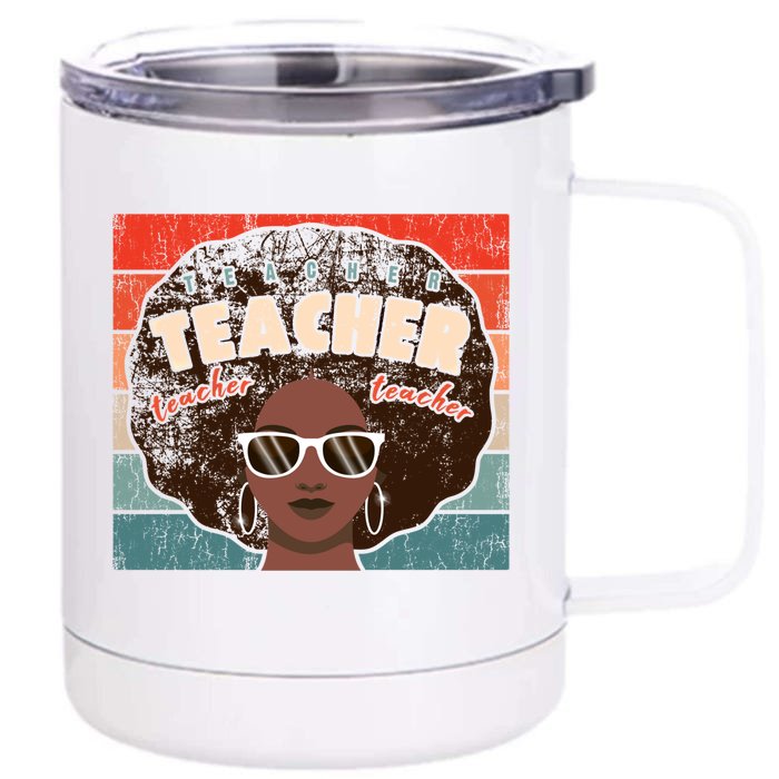 Black Afro Retro Black History Month Teacher Funny Gift Front & Back 12oz Stainless Steel Tumbler Cup