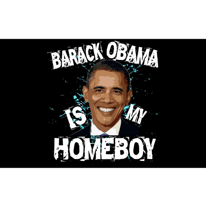 Barack Obama Is My Homeboy Bumper Sticker