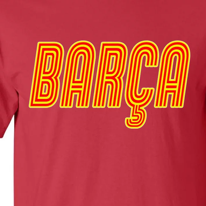 Barcelona Soccer Spain Barca Futbol Tall T-Shirt