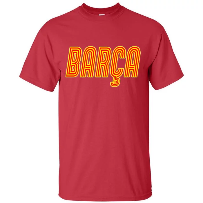 Barcelona Soccer Spain Barca Futbol Tall T-Shirt