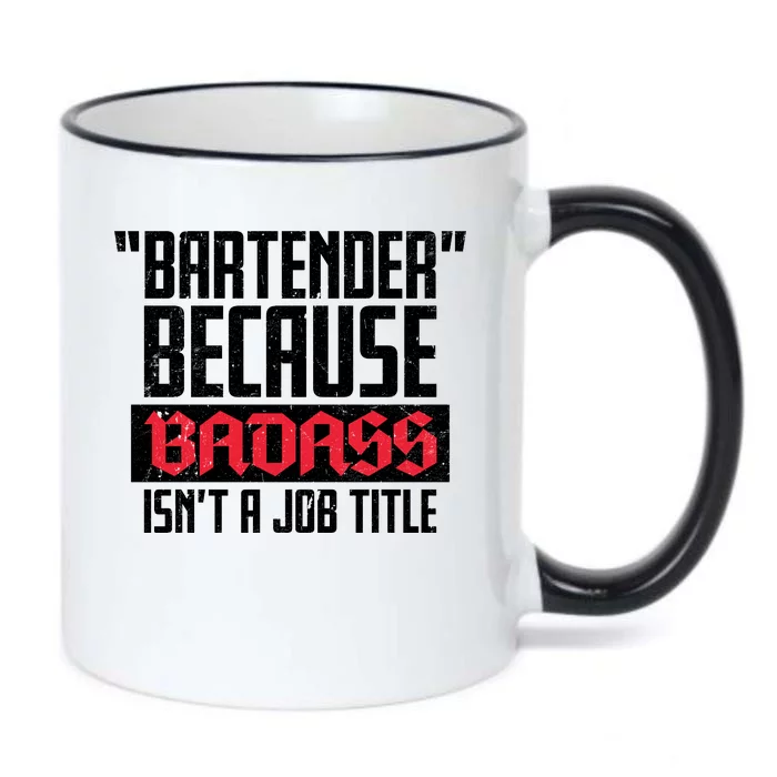 Bartender Because Badass Isn't A Job Title Black Color Changing Mug