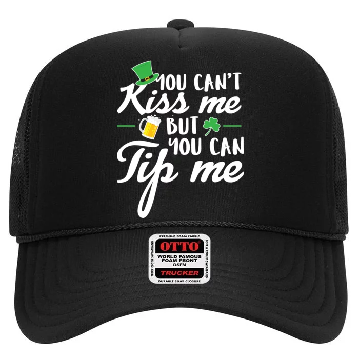 Bartender You Can't Kiss Me But You Can Tip Me High Crown Mesh Trucker Hat