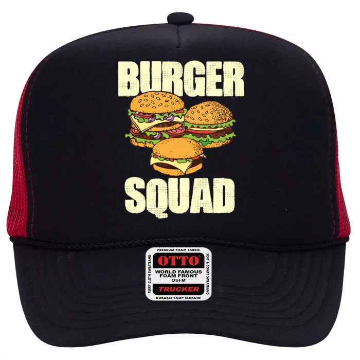 Burger And Squad Funny Hamburger Cheeseburger Day Gift High Crown Mesh Trucker Hat