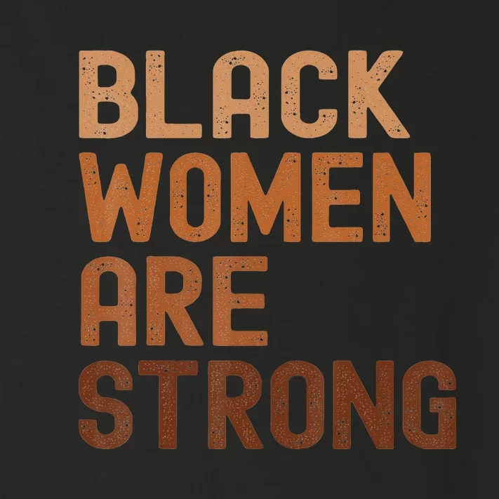 Black  are Strong Black History Month Toddler Long Sleeve Shirt