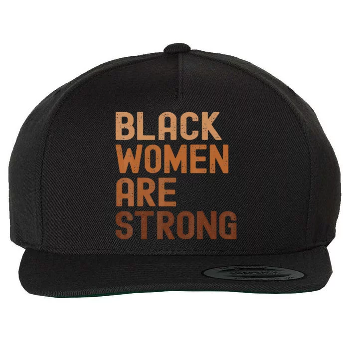 Black  are Strong Black History Month Wool Snapback Cap