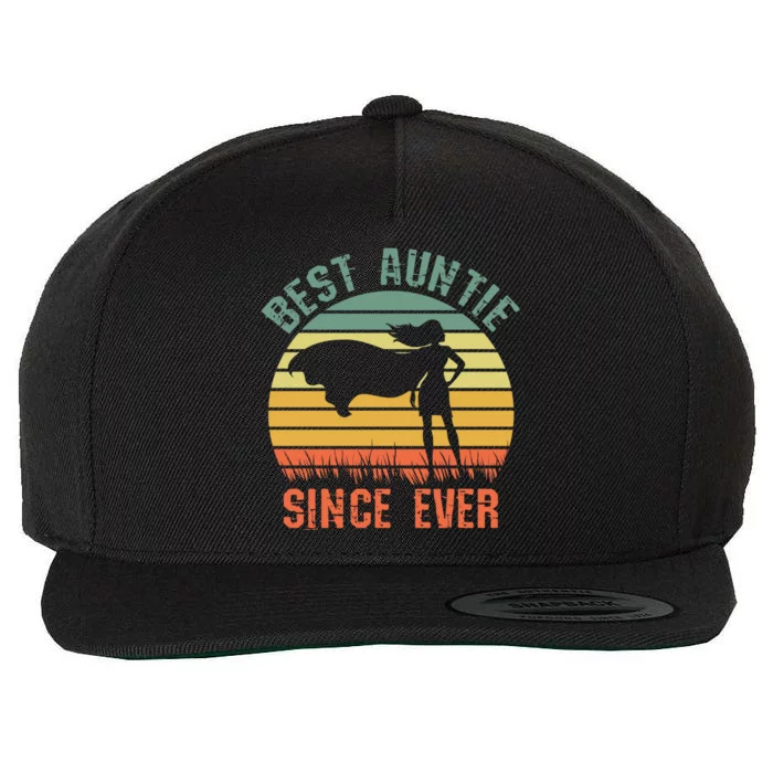 Best Auntie Since Ever Hero Super Aunt Birthday Aunts Great Gift Wool Snapback Cap