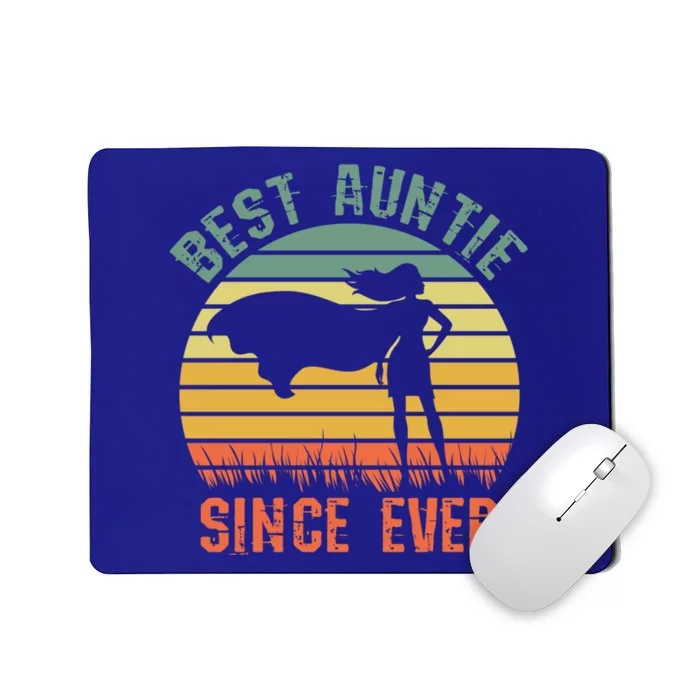 Best Auntie Since Ever Hero Super Aunt Birthday Aunts Great Gift Mousepad