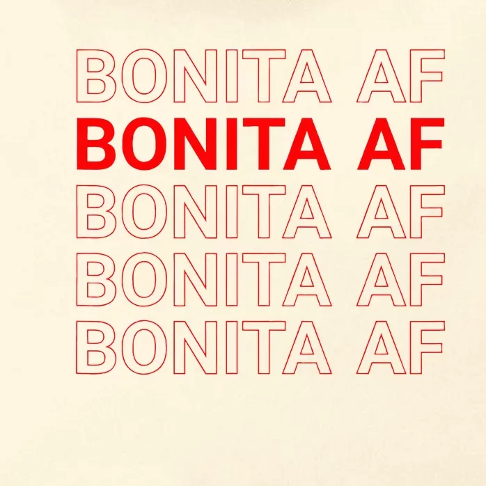 Bonita Af Spanish Pretty Latina Zip Tote Bag