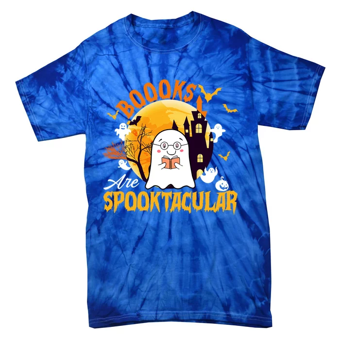 Boooks Are Spooktacular Cute Ghost Read Books Halloween Great Gift Tie-Dye T-Shirt