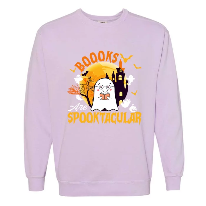 Boooks Are Spooktacular Cute Ghost Read Books Halloween Great Gift Garment-Dyed Sweatshirt