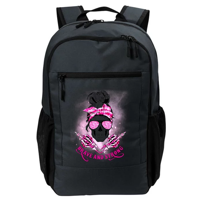 Brave And Strong Skull Mom Messy Bun Breast Cancer Awareness Gift Daily Commute Backpack