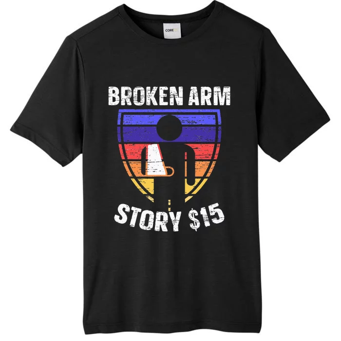 Broken Arm Story Injury Recovery Rehab Injured Hand ChromaSoft Performance T-Shirt