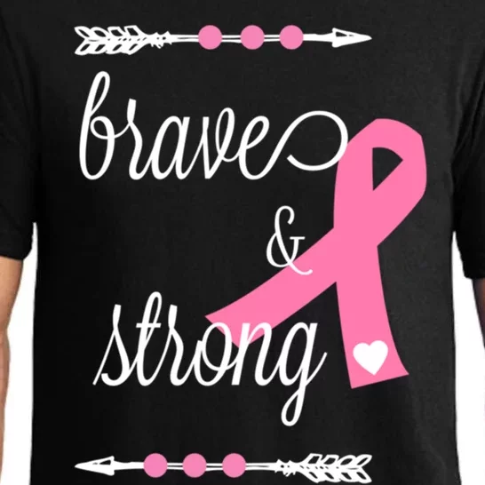 Brave And Strong Breast Cancer Awareness Funny Gift Pajama Set