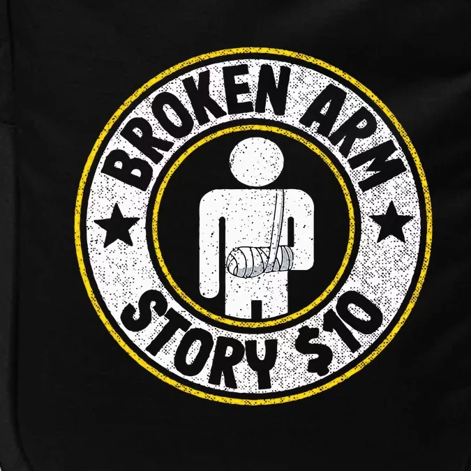 Broken Arm Story $10 Broken Hand Get Well Broken Arm Impact Tech Backpack