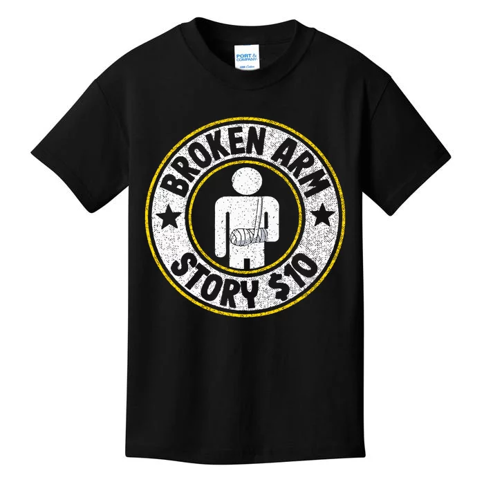 Broken Arm Story $10 Broken Hand Get Well Broken Arm Kids T-Shirt