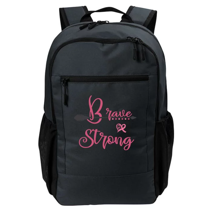 Brave And Strong Breast Cancer Survivor Pink Ribbon Gift Daily Commute Backpack