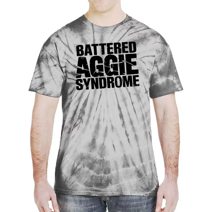 Battered Aggie Syndrome Tie-Dye T-Shirt