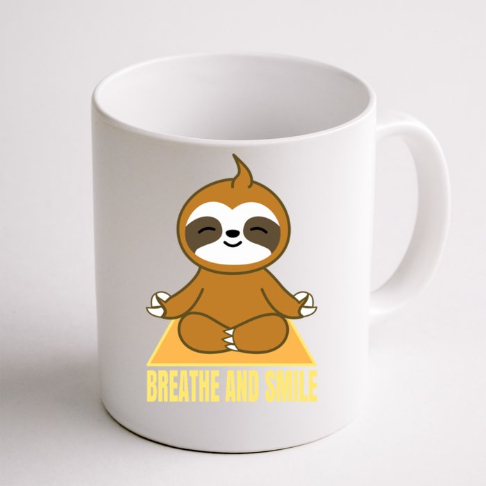 Breathe And Smile Meditating Sloth Lady 'S Yoga Namaste Gift Front & Back Coffee Mug