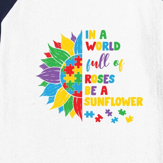 Be A Sunflower Autism Puzzles Gift Autism Awareness Day Baseball Sleeve Shirt