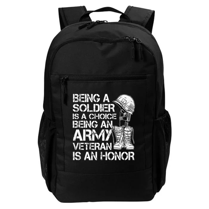 Being A Soldier Is A Choice Daily Commute Backpack