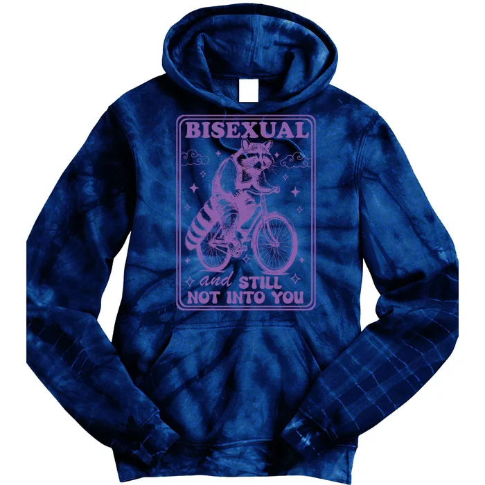 Bisexual And Still Not Into You Bi Pride Subtle Bisexual Tie Dye Hoodie